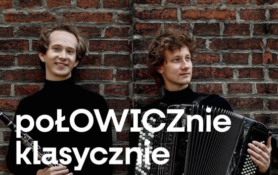 koncert poŁOWICZnie klasycznie