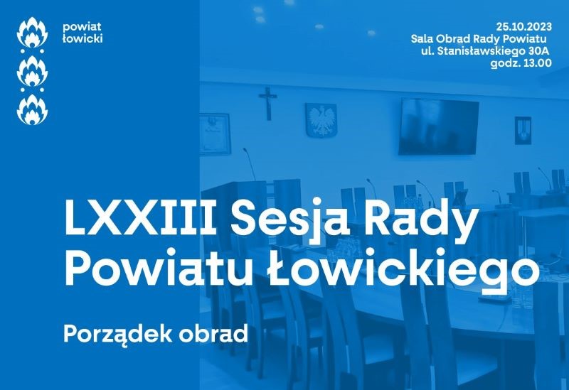 LXXIII Sesja Rady Powiatu Łowickiego