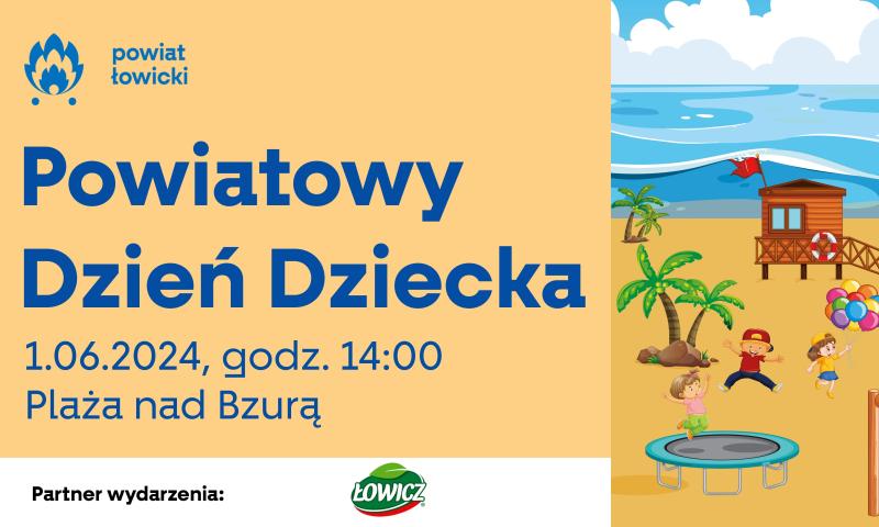 Powiatowy Dzień Dziecka na plaży nad Bzurą