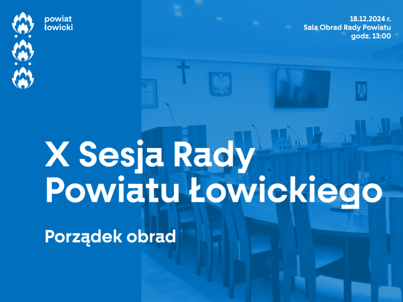 X Sesja Rady Powiatu Łowickiego