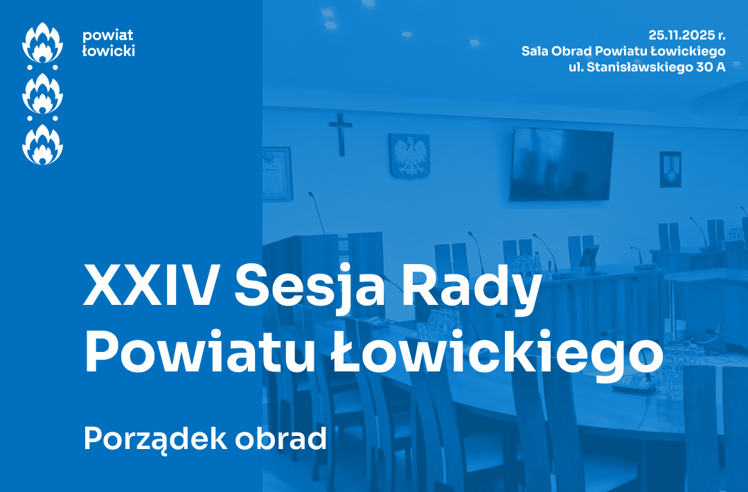 XXIV Sesja Rady Powiatu Łowickiego